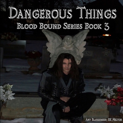 Dangerous Things (Blood Bound Book 3) – omslag til lydbogen af Amy Blankenship, RK Melton