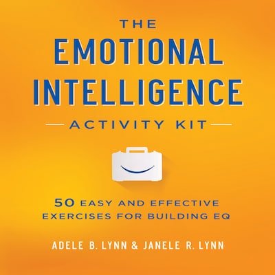 The Emotional Intelligence Activity Kit – omslag til lydbogen af Adele B. Lynn, Janele R. Lynn