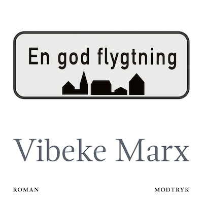 En god flygtning – omslag til lydbogen af Vibeke Marx