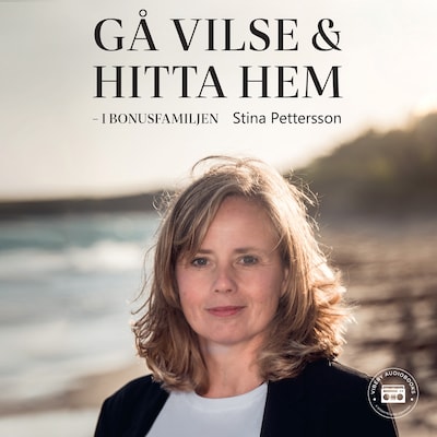 Gå vilse och hitta hem - i bonusfamiljen – omslag till ljudboken av Stina Pettersson