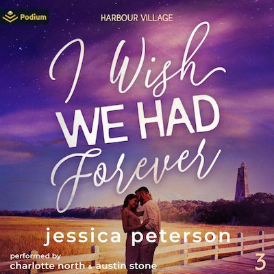 I Wish We Had Forever – omslag til lydbogen af Jessica Peterson