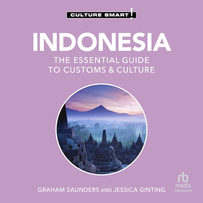 Indonesia - Culture Smart! – omslag til lydbogen af Graham Saunders, Jessica Ginting