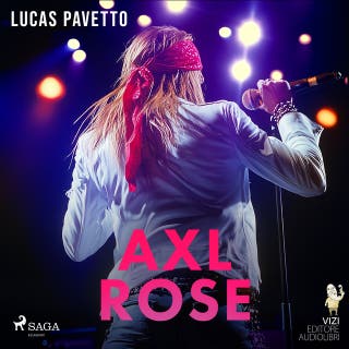 Axl Rose – okładka audiobooka, autor Lucas Pavetto