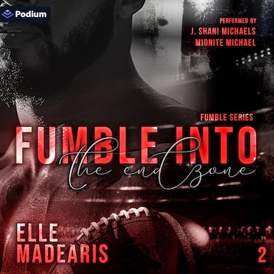 Fumble Into the Endzone – omslag til lydbogen af Elle Madearis