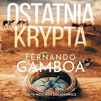 Ostatnia krypta – okładka książki, autor Fernando Gamboa