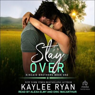 Stay Over – omslag til lydbogen af Kaylee Ryan