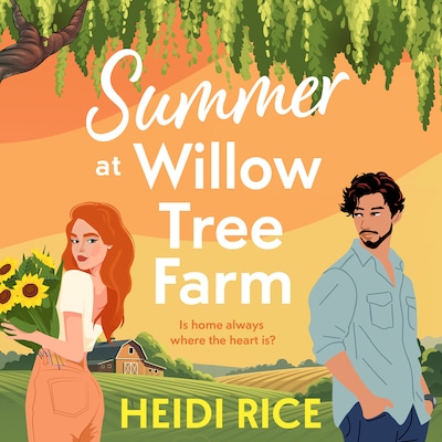Summer At Willow Tree Farm