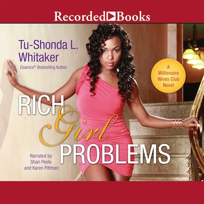 Rich Girl Problems – omslag til lydbogen af Tu-Shonda L. Whitaker