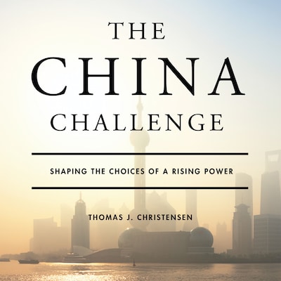 The China Challenge – omslag til lydbogen af Thomas J. Christensen