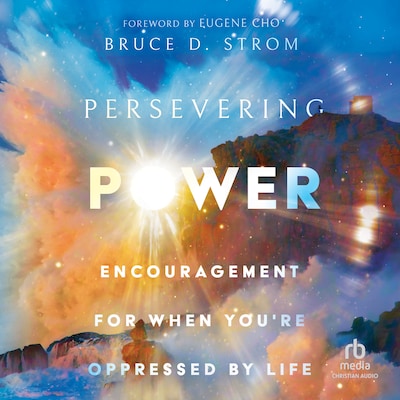 Persevering Power – omslag til lydbogen af Bruce Strom