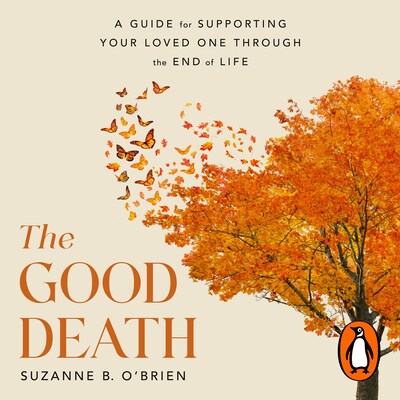 The Good Death – omslag til lydbogen af Suzanne B. O’Brien