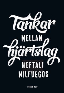 Tankar mellan hjärtslag – omslag till ljudboken av Neftali Milfuegos