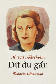 Dit du går – omslag till ljudboken av Margit Söderholm