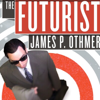 The Futurist – omslag til lydbogen af James P. Othmer