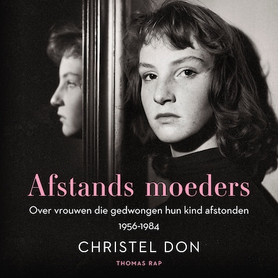 Afstandsmoeders – omslag van het luisterboek van Christel Don
