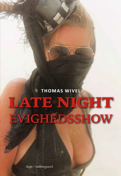 LATE NIGHT EVIGHEDSSHOW – omslag til lydbogen af Thomas Wivel