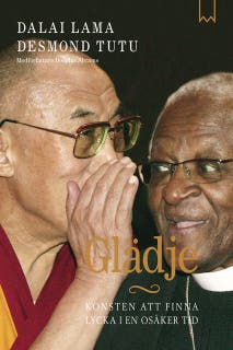 Glädje - Konsten att finna lycka i en osäker tid – omslag till ljudboken av Dalai Lama,Desmond Tutu,Douglas Abrams