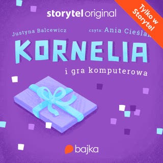 Śnieżka. Kornelia i gra komputerowa – okładka audiobooka, autor Balcewicz Justyna