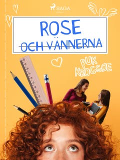 Rose 1: Rose och vännerna – omslag till ljudboken av Puk Krogsøe