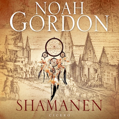 Shamanen – omslag til lydbogen af Noah Gordon