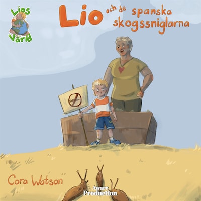 Lio och de spanska skogssniglarna – omslag till ljudboken av Cora Watson