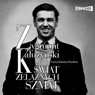 Świat żelaznych szmat – okładka audiobooka, autor Zygmunt Kałużyński
