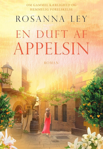 En duft af appelsin – omslag til lydbogen af Rosanna Ley
