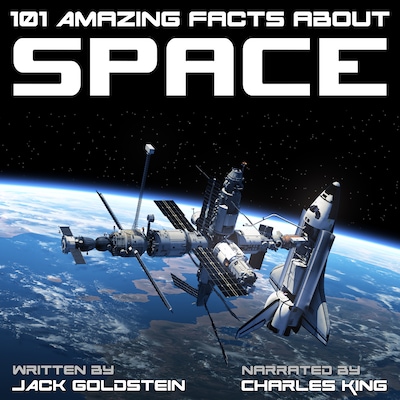 101 Amazing Facts about Space