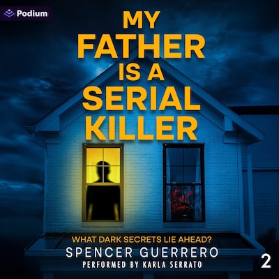 My Father Is a Serial Killer – omslag til lydbogen af Spencer Guerrero