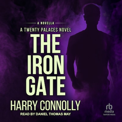 The Iron Gate – omslag til lydbogen af Harry Connolly