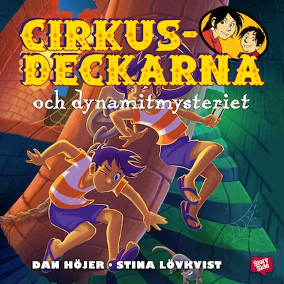 Cirkusdeckarna och dynamitmysteriet