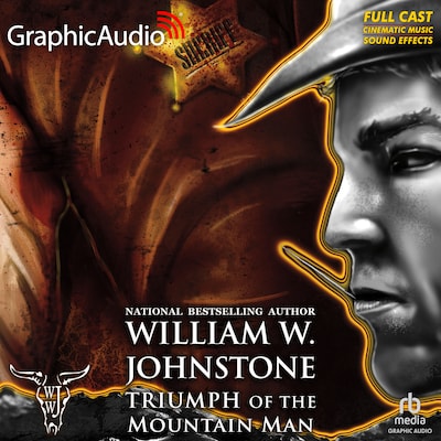 Triumph of the Mountain Man [Dramatized Adaptation] – omslag til lydbogen af William W. Johnstone