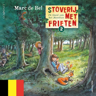 Stoverij met frieten (2) - De geest van het nevelbos (Vlaams gesproken)
