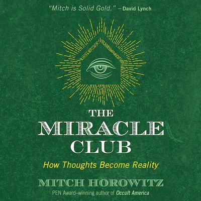 The Miracle Club – omslag til lydbogen af Mitch Horowitz