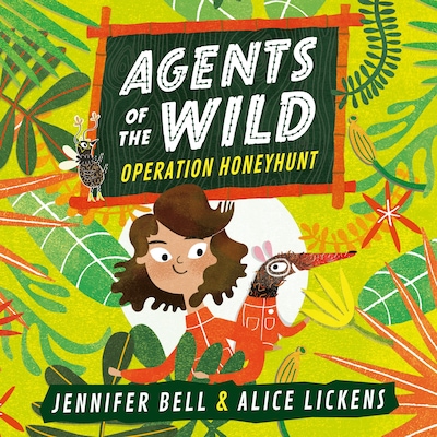 Agents of the Wild: Operation Honeyhunt – omslag til lydbogen af Jennifer Bell