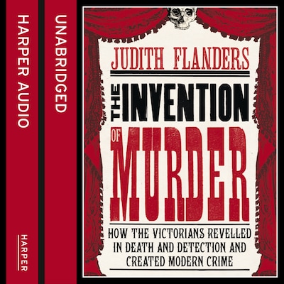 The Invention of Murder