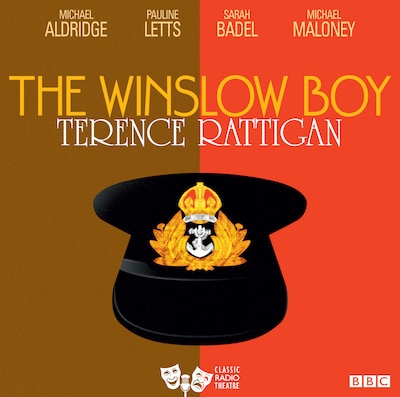 Winslow Boy, The (Classic Radio Theatre) – omslag til lydbogen af Terrence Rattigan