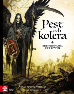 Pest och kolera : historiens värsta farsoter – omslag till ljudboken av Magnus Västerbro,Nina Västerbro