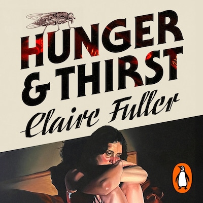 Hunger and Thirst – omslag til lydbogen af Claire Fuller