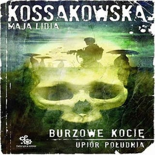 Burzowe Kocię – okładka audiobooka, autor Maja Lidia Kossakowska
