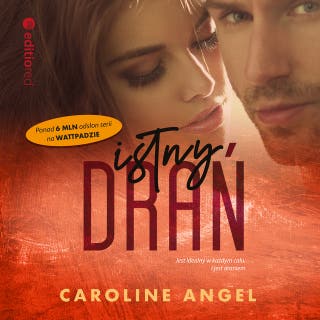 Istny drań – okładka audiobooka, autor Caroline Angel