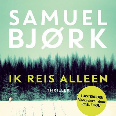 Ik reis alleen