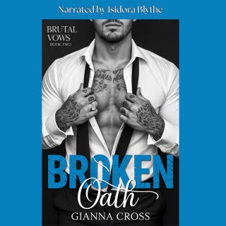 Broken Oath: A Dark Mafia Romance – omslag till ljudboken av Gianna Cross