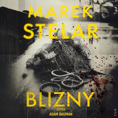 Blizny – okładka audiobooka, autor Marek Stelar