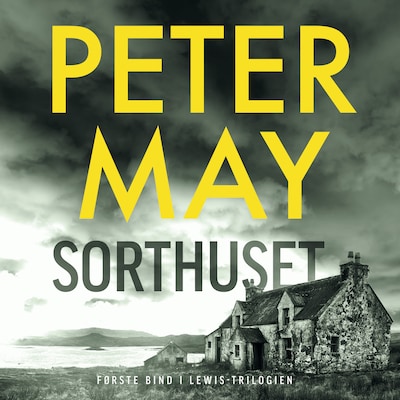 Sorthuset – omslag til lydbogen af Peter May