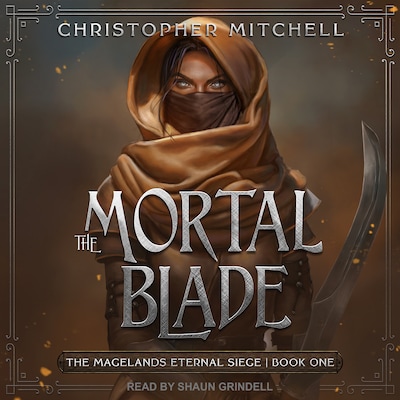 The Mortal Blade – omslag til lydbogen af Christopher Mitchell