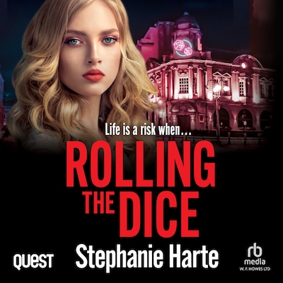 Rolling the Dice – omslag til lydbogen af Stephanie Harte