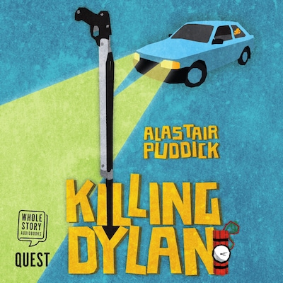 Killing Dylan – omslag til lydbogen af Alastair Puddick