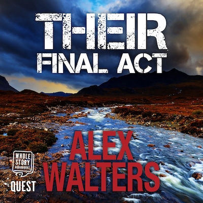 Their Final Act: a serial killer thriller – omslag til lydbogen af Alex Walters