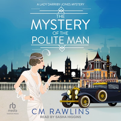 The Mystery of the Polite Man – omslag til lydbogen af CM Rawlins